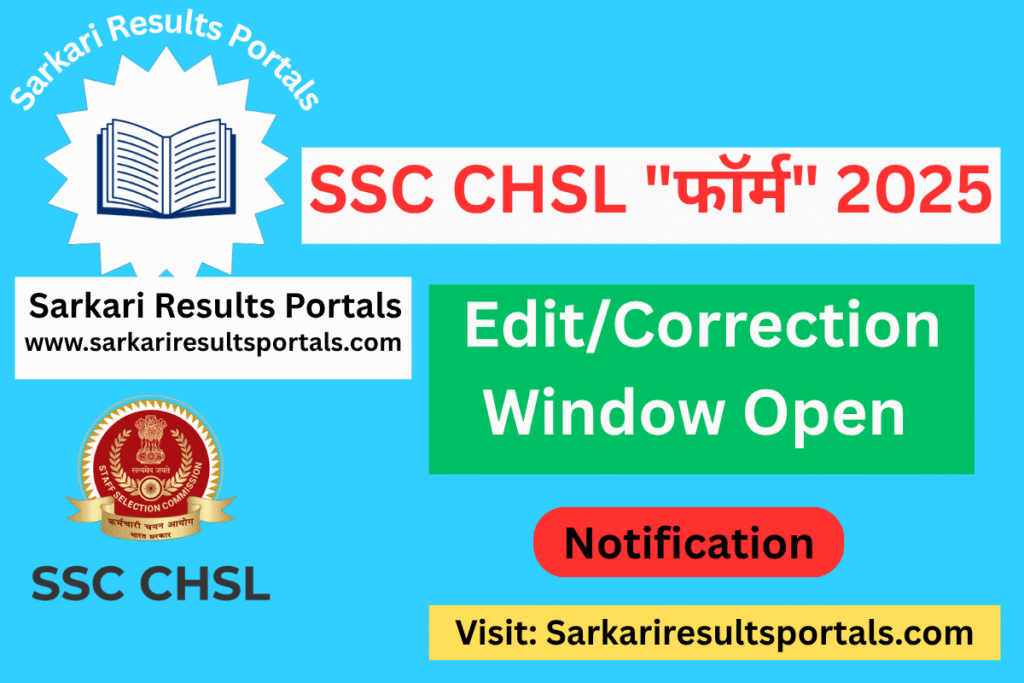 SSC CHSL Correction Form Notice 2025