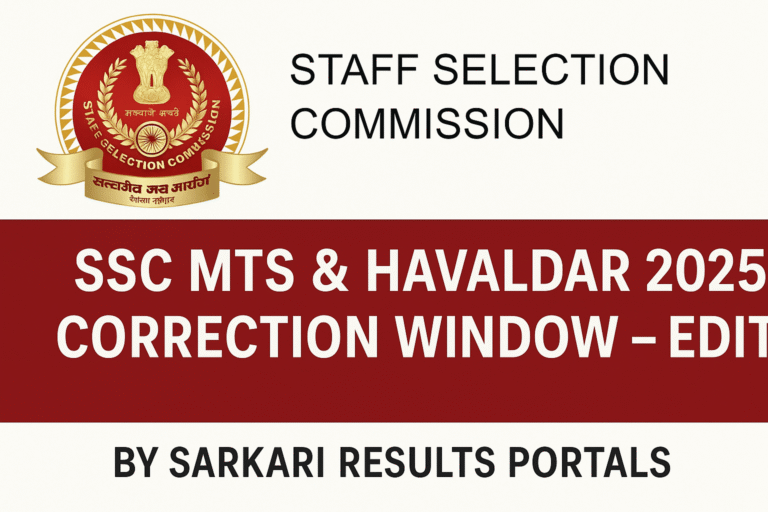 SSC MTS & Havaldar 2025 Correction Window – Edit